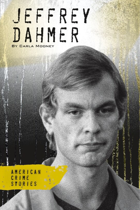 Front cover_Jeffrey Dahmer