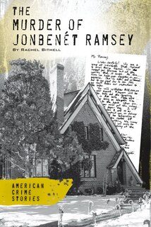 Couverture_Murder of Jonbennet Ramsey