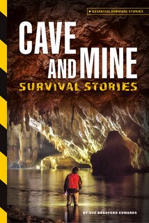 Front cover_Cave and Mine Survival Stories