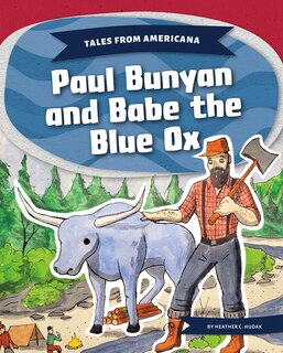 Front cover_Paul Bunyan and Babe the Blue Ox