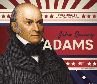 Front cover_John Quincy Adams