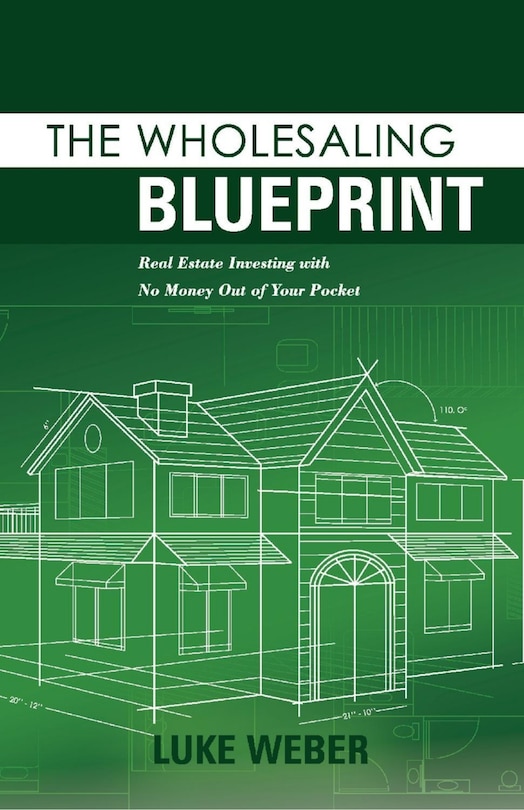 Front cover_The Wholesaling Blueprint