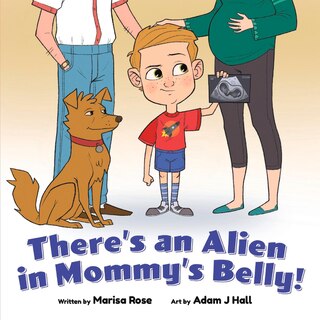Front cover_There's An Alien In Mommy's Belly