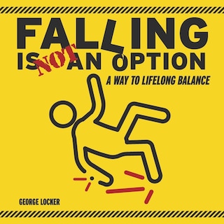 Front cover_Falling Is Not An Option