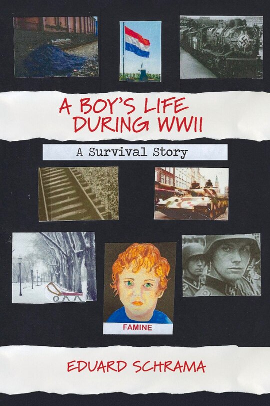 Front cover_A Boy's Life During WWII. A Survival Story