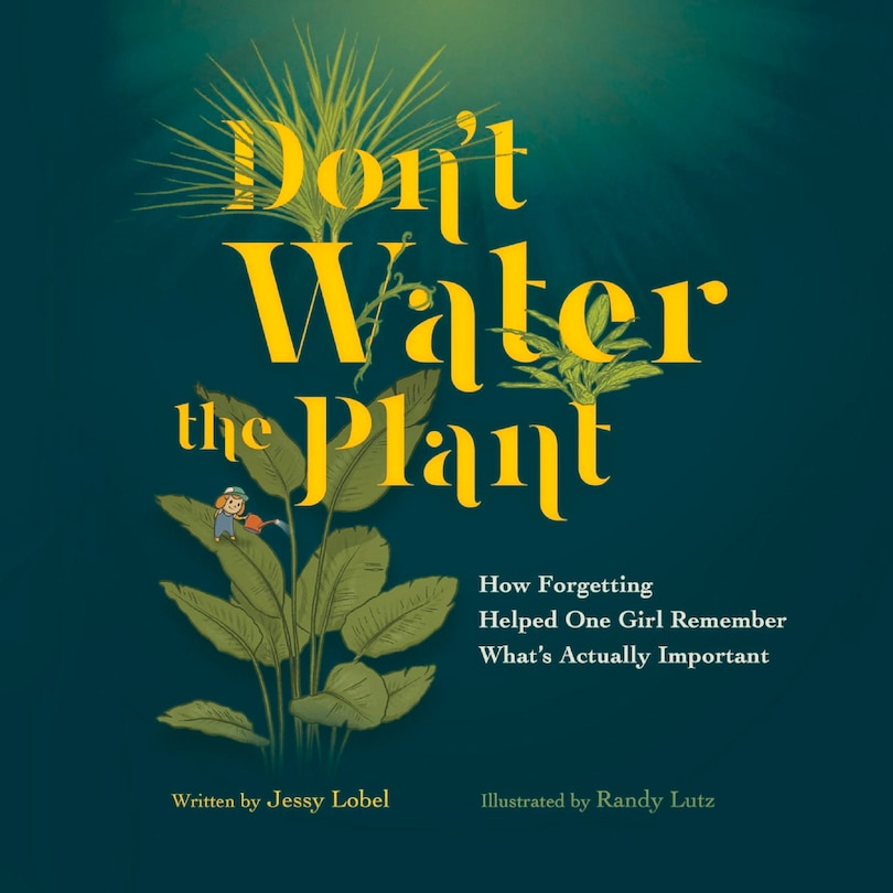 Front cover_Don't Water The Plant