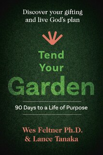 Front cover_Tend Your Garden