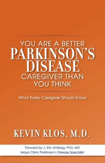 Couverture_You Are A Better Parkinson's Disease Caregiver Than You Think