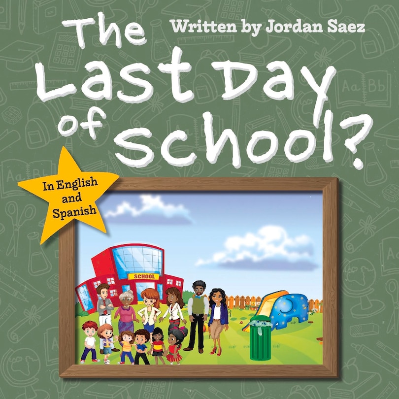 Front cover_The Last Day of School?