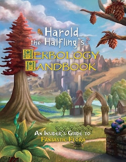 Front cover_Harold The Halflings Herbology Handbook