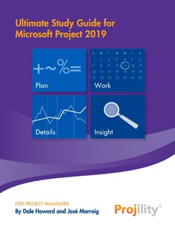 Couverture_Ultimate Study Guide For Microsoft Project 2019
