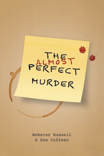 Front cover_The Almost Perfect Murder
