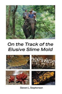 Couverture_On The Track Of The Elusive Slime Mold