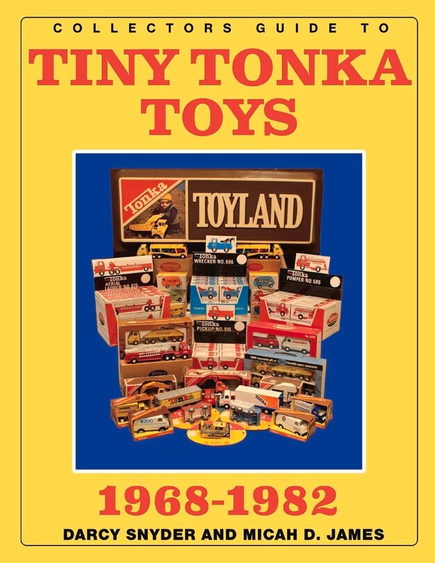 Front cover_Collectors Guide to Tiny Tonka Toys 1968-1982