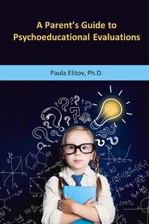 Couverture_A Parent's Guide to Psychoeducational Evaluations
