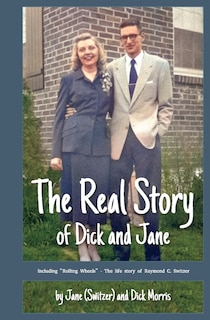 Front cover_The Real Story of Dick and Jane