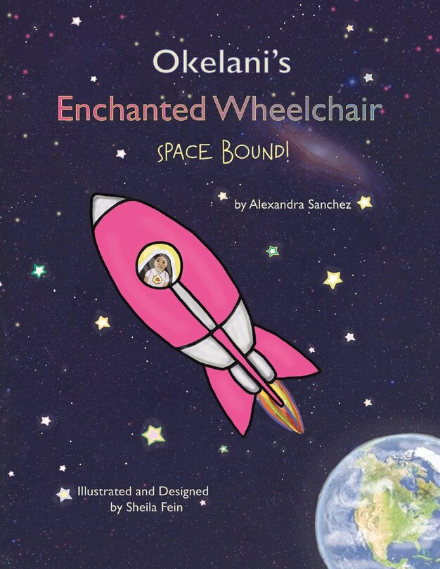 Couverture_Okelani's Enchanted Wheelchair Space Bound!