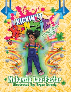 Couverture_Kickin' It With Kenzie - Luckily My Luck Is Me!