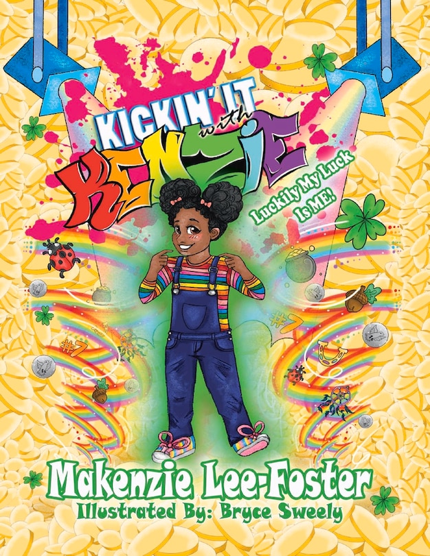 Couverture_Kickin' It With Kenzie - Luckily My Luck Is Me!
