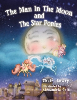 Couverture_The Man In The Moon and The Star Ponies