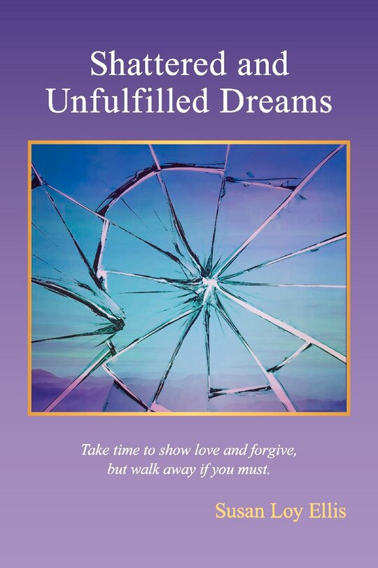 Front cover_Shattered And Unfulfilled Dreams