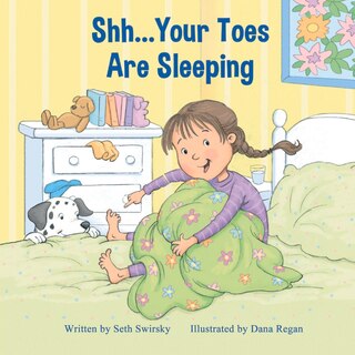 Shh...your Toes Are Sleeping
