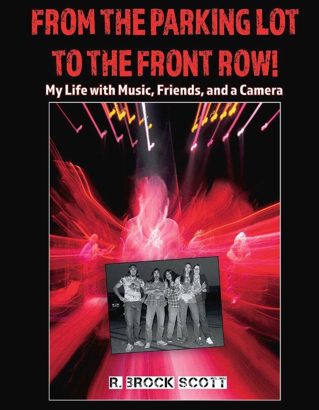 Front cover_From The Parking Lot To The Front Row