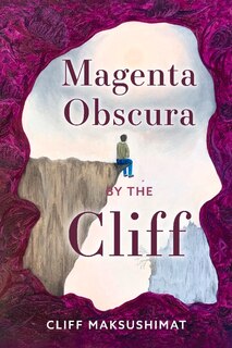 Front cover_Magenta Obscura By The Cliff
