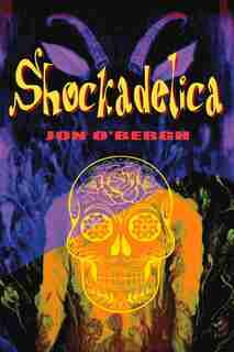 Shockadelica by Jon O'bergh