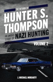 Front cover_The Return of Hunter S. Thompson
