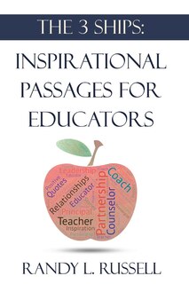 Front cover_The 3 Ships: Inspirational Passages for Educators