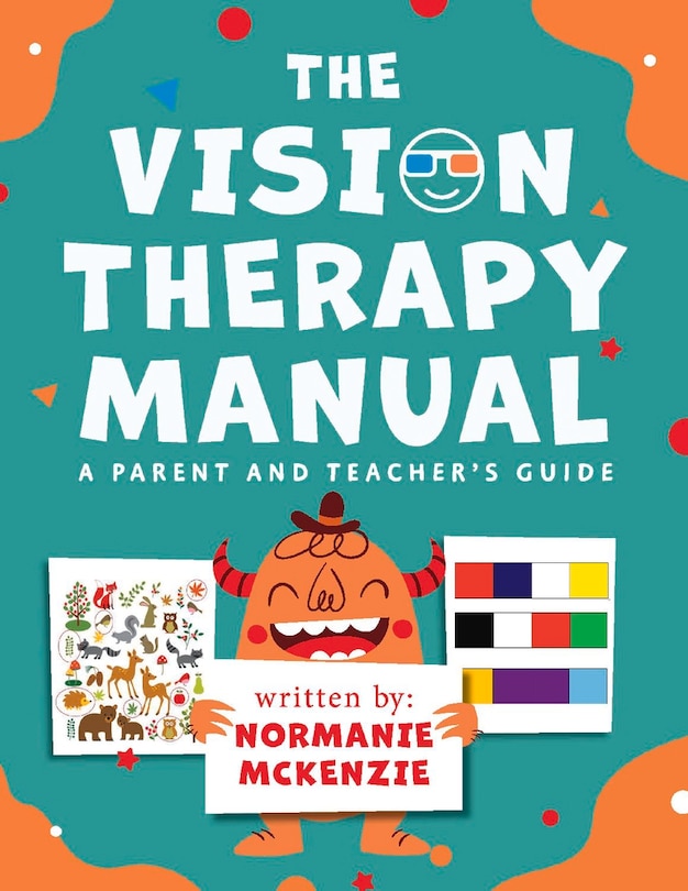 Couverture_The Vision Therapy Manual: A Parent and Teacher's Guide