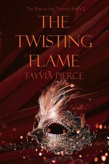 Front cover_The Twisting Flame