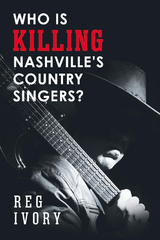 Couverture_Who Is Killing Nashville's Country Singers?