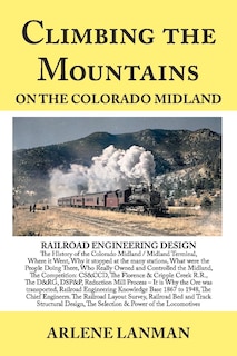Front cover_Climbing The Mountains On The Colorado Midland