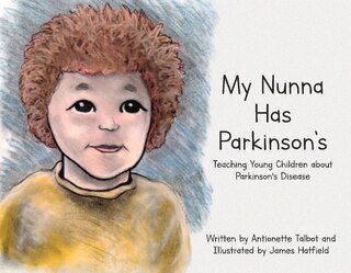 Front cover_My Nunna Has Parkinson's