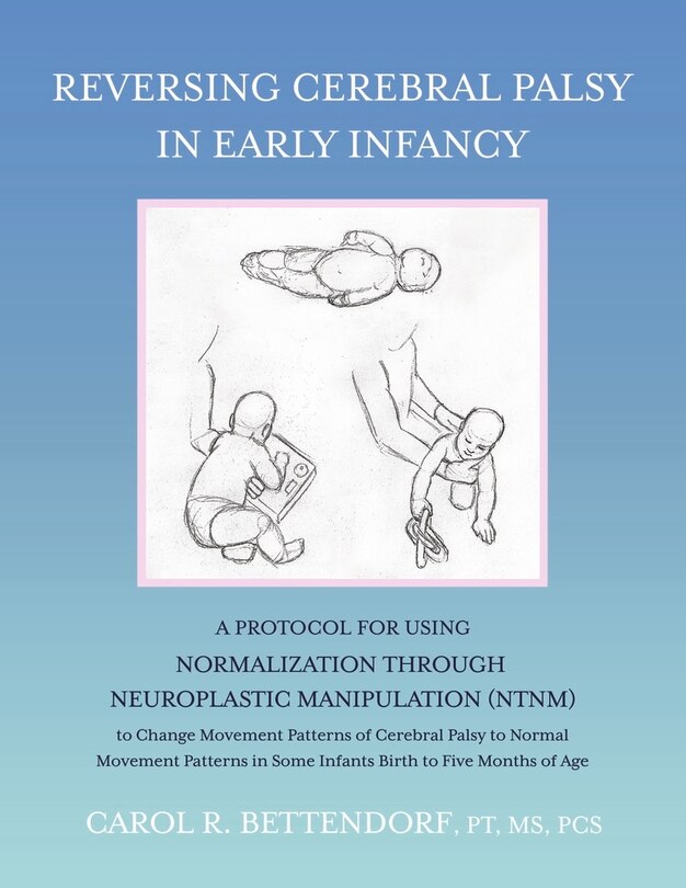 Front cover_Reversing Cerebral Palsy in Early Infancy