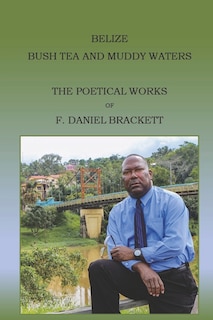 Couverture_Belize Bush Tea and Muddy Waters