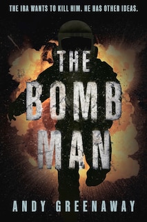 Front cover_The Bomb Man