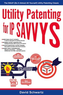 Couverture_Utility Patenting For Ip Savvys