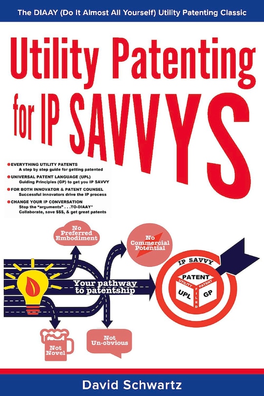 Couverture_Utility Patenting For Ip Savvys