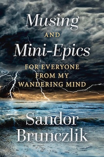 Couverture_Musing And Mini-epics For Everyone From My Wandering Mind