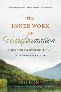 Front cover_The Inner Work of Transformation