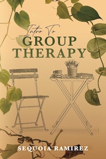 Intro To Group Therapy