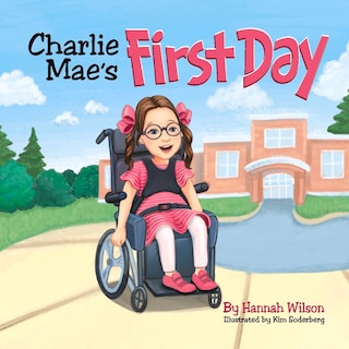 Front cover_Charlie Mae’s First Day