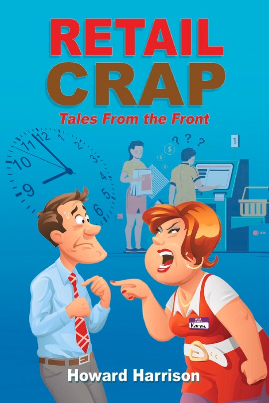 Front cover_Retail Crap: Tales From The Front