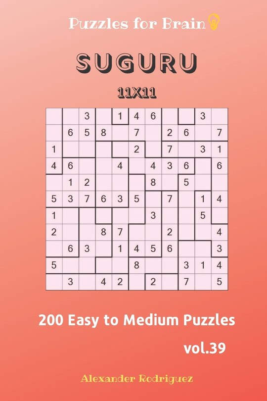Front cover_Puzzles for Brain - Suguru 200 Easy to Medium Puzzles 11x11 vol.39