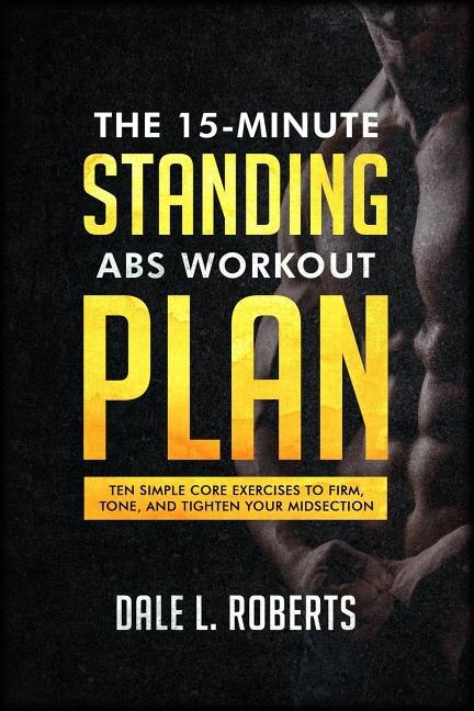 Couverture_The 15-Minute Standing Abs Workout Plan