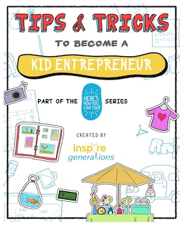 Couverture_Tips and Tricks to Become a Kid Entrepreneur
