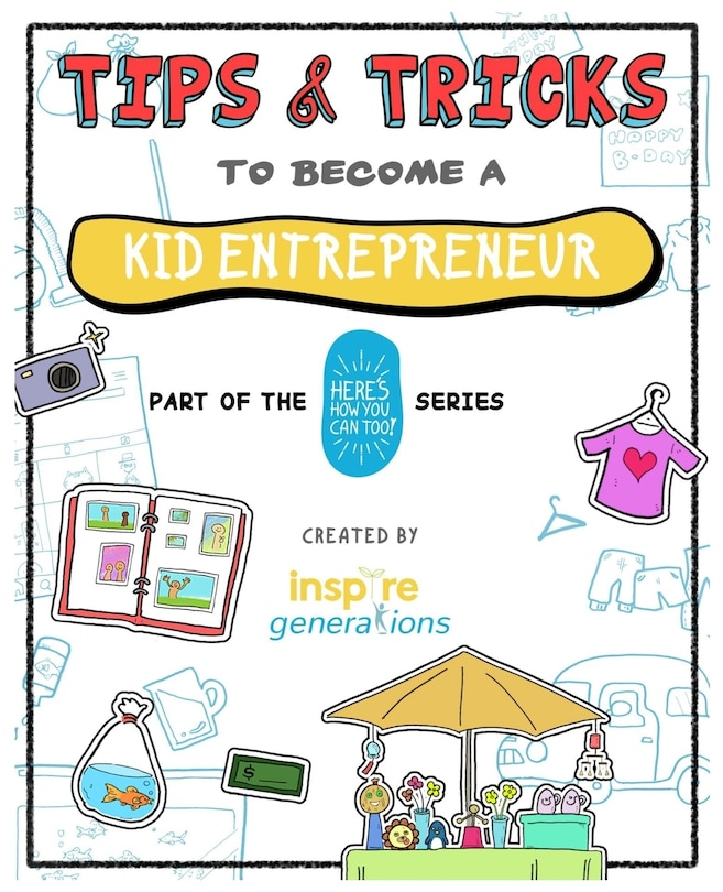 Couverture_Tips and Tricks to Become a Kid Entrepreneur